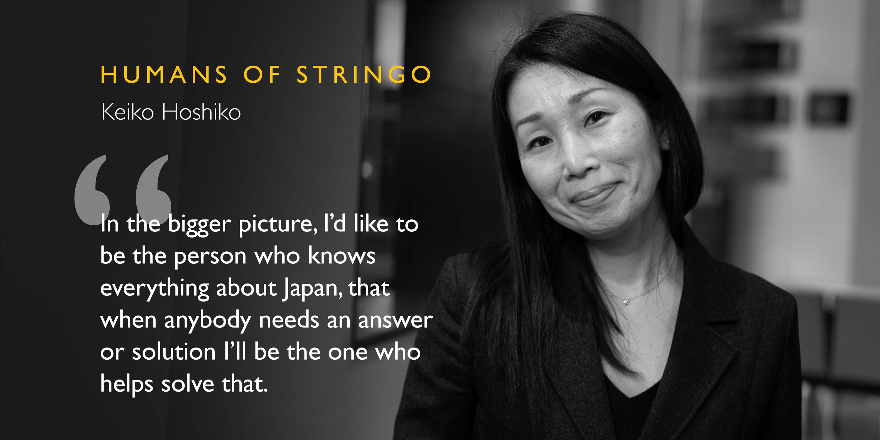 Humans of Stringo - Keiko Hoshiko | Stringo®